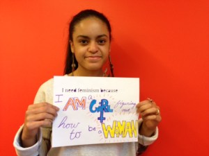 I need feminism because I am a girl figuring out how to be a woman (photo credit: Ileana Jiménez).