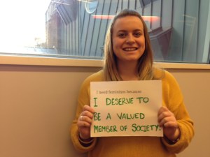 I need feminism because I deserve to be a valued member of society. (photo credit: Ileana Jiménez)