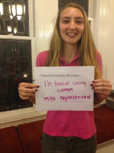 I need feminism because I'm tired of seeing women miss-represented. Photo credit: Rehana Hirji