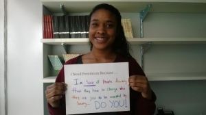 "I need feminism because I'm sick of people thinking that they have to change who they are just be accepted by society . . . DO YOU!." (photo credit: Ileana Jiménez).